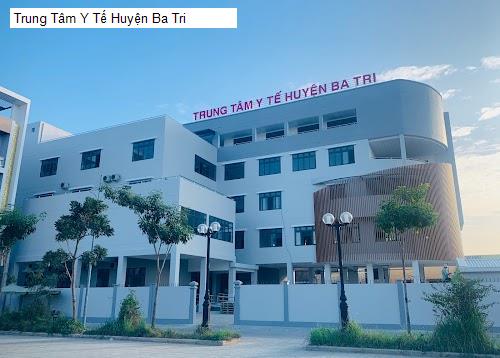 Hình ảnh Trung Tâm Y Tế Huyện Ba Tri